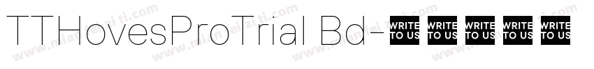 TTHovesProTrial Bd字体转换